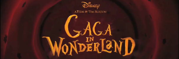 gaga in wonderland