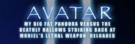 Viral Video: Avatar 2 Trailer (Parody)