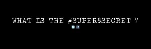 Update to “What Is The #Super8Secret?”