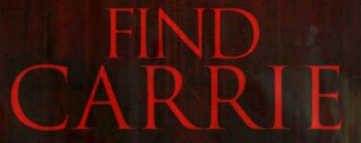 “Carrie” Has Gone Missing! Are You Brave Enough To Enter Her House And Find Her?